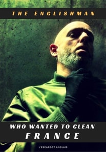 Englishman Who Wanted to Clean France