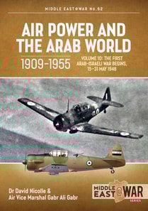 Air Power and the Arab World, 1909-1955