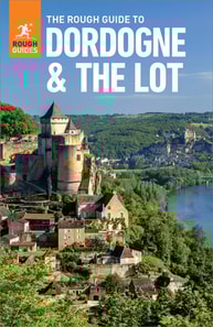 Rough Guide to Dordogne and the Lot: Travel Guide eBook