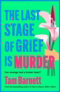 Last Stage of Grief is Murder