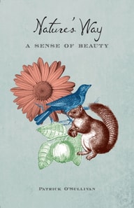 Nature's Way : A Sense of Beauty