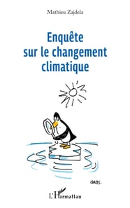 ENQUETE SUR LE CHANGEMENT CLIMATIQUE