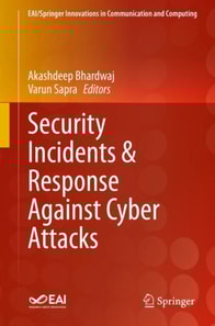 Security Incidents & Response Against Cyber Attacks