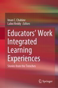 Educators' Work Integrated Learning Experiences