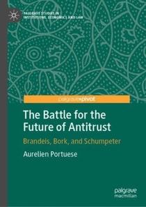 Battle for the Future of Antitrust