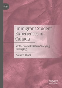 Immigrant Student Experiences in Canada