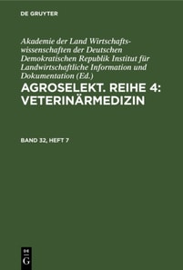 Agroselekt. Reihe 4: Veterinarmedizin. Band 32, Heft 7