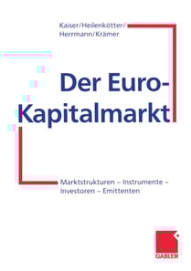 Der Euro-Kapitalmarkt