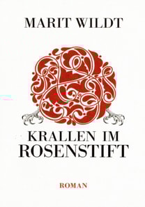 Krallen im Rosenstift
