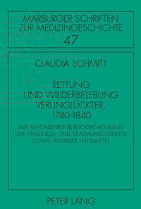 Rettung und Wiederbelebung Verunglueckter, 1740-1840