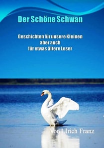 Der schöne Schwan
