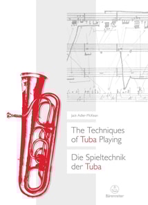 Techniques of Tuba Playing / Die Spieltechnik der Tuba
