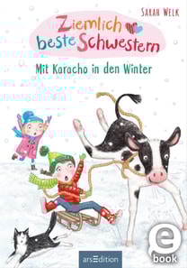 Ziemlich beste Schwestern – Mit Karacho in den Winter (Ziemlich beste Schwestern 3)