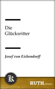 Die Glücksritter