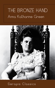 Bronze Hand (Serapis Classics)