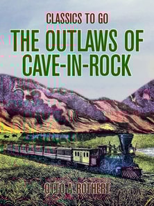 Outlaws of Cave-in-Rock