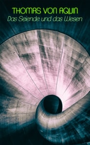 Das Seiende und das Wesen