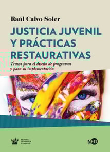 Justicia juvenil y prácticas restaurativas