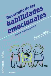 Desarrollo de las habilidades emocionales