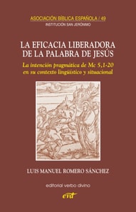 La eficacia liberadora de la palabra de Jesús