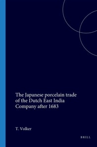 Japanese porcelain trade of the Dutch East India Company after 1683