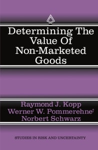 Determining the Value of Non-Marketed Goods