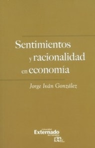 Sentimientos y racionalidad en economía