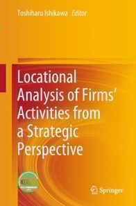 Locational Analysis of Firms' Activities from a Strategic Perspective