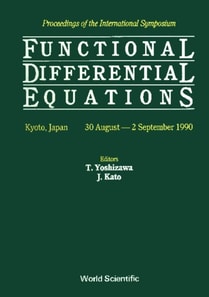 Functional Differential Equations - Proceedings Of The International Symposium