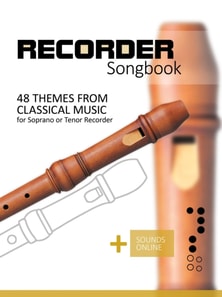 Recorder Songbook - 48 themes from classical music