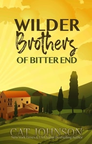 Wilder Brothers of Bitter End (Books 1-3)