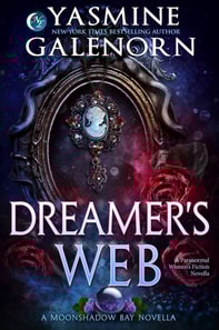 Dreamer's Web: A Paranormal Women's Fiction Novella
