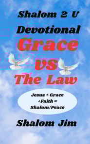 Grace vs The Law  Devotional
