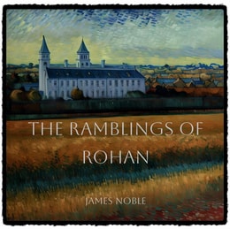Ramblings of Rohan