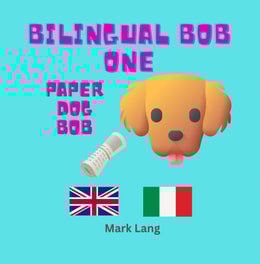 Bilingual Bob 1 - Paper Dog Bob