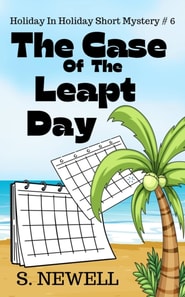Case Of The Leapt Day