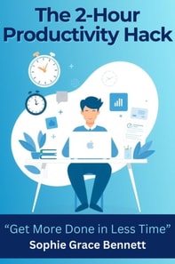 2-Hour Productivity Hack