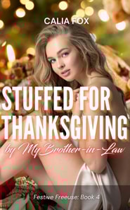 Stuffed for Thanksgiving by My Brother-In-Law