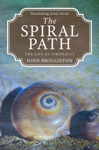 Spiral Path: The Life of Fibonacci