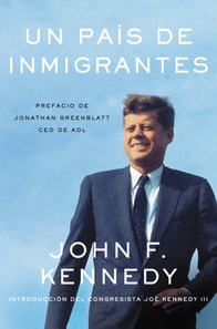 Nation of Immigrants, A \ país de inmigrantes, Un (Spanish edition)