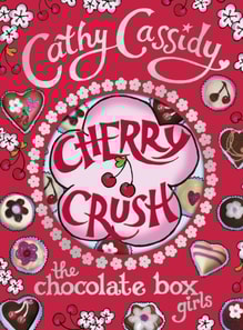 Chocolate Box Girls: Cherry Crush