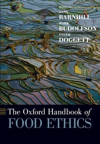 Oxford Handbook of Food Ethics