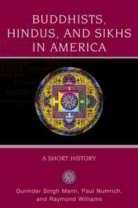 Buddhists, Hindus, and Sikhs in America