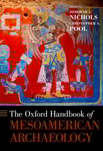 Oxford Handbook of Mesoamerican Archaeology