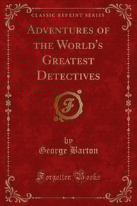 Adventures of the World's Greatest Detectives