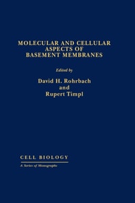 Molecular and Cellular Aspects of Basement Membranes
