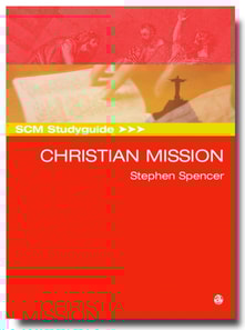 SCM Studyguide: Christian Mission