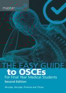 Easy Guide to OSCEs for Final Year Medical Students, Second Edition