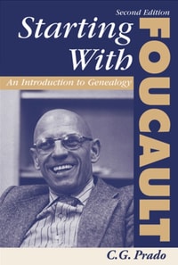Starting With Foucault