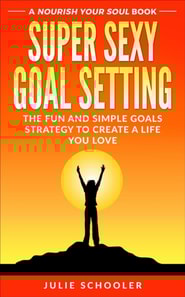 Super Sexy Goal Setting